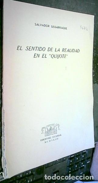Libros: El sentido de la realidad en el Quijote - LISSARRAGUE, Salvador: