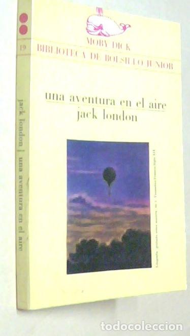 Libros: Una aventura en el aire - LONDON, Jack: - Foto 1