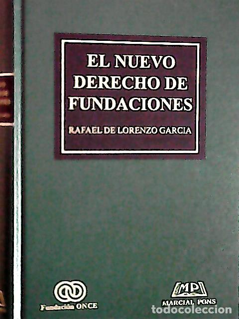 books: El nuevo derecho de fundaciones - Lorenzo Garc&iacute;a, Rafael de: