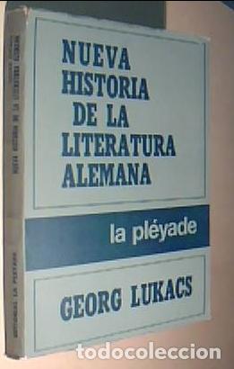 B&uuml;cher: Nueva historia de la literatura alemana - LUKACS, Georg: