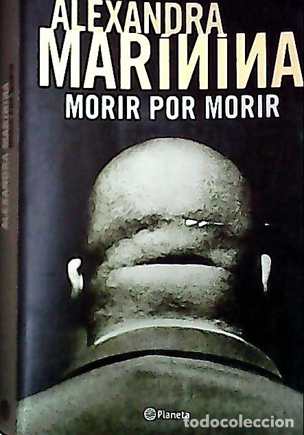 B&uuml;cher: Morir por morir - Mar&iacute;nina, Alexandra :