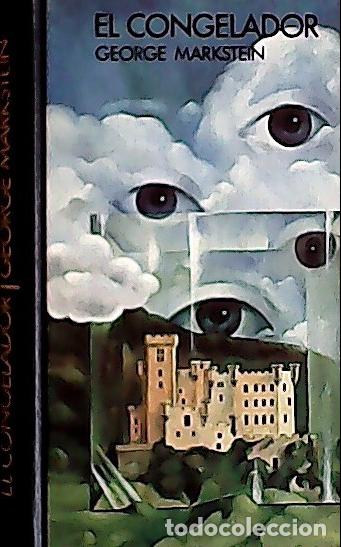 Libros: El congelador - Markstein, George :