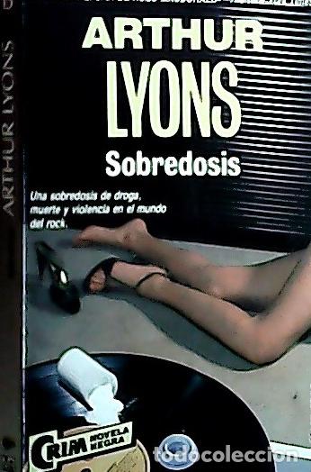 Livres: Sobredosis - Lyons, Arthur :