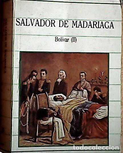 B&uuml;cher: Bol&iacute;var, 2 - Madariaga, Salvador de: