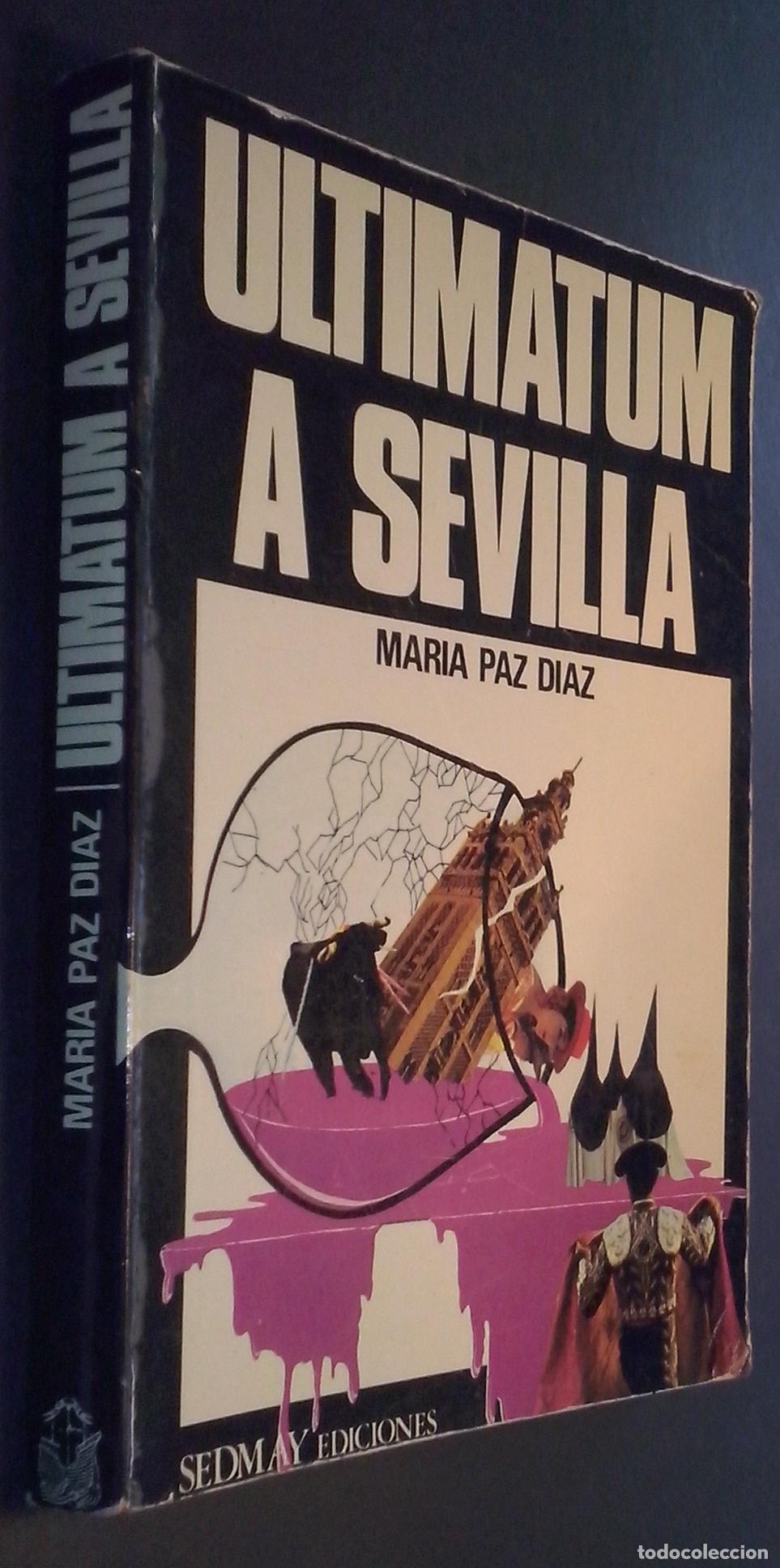 B&uuml;cher: Ultimatum a Sevilla - PAZ D&Iacute;AZ, Mar&iacute;a: