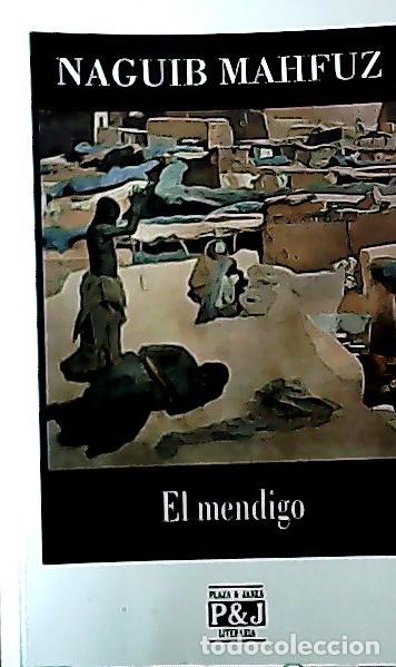 Libros: El mendigo - Mahfuz, Nayib :