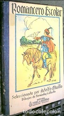 B&uuml;cher: Romancero Escolar. Seleccionado por - MAILLO, Adolfo: