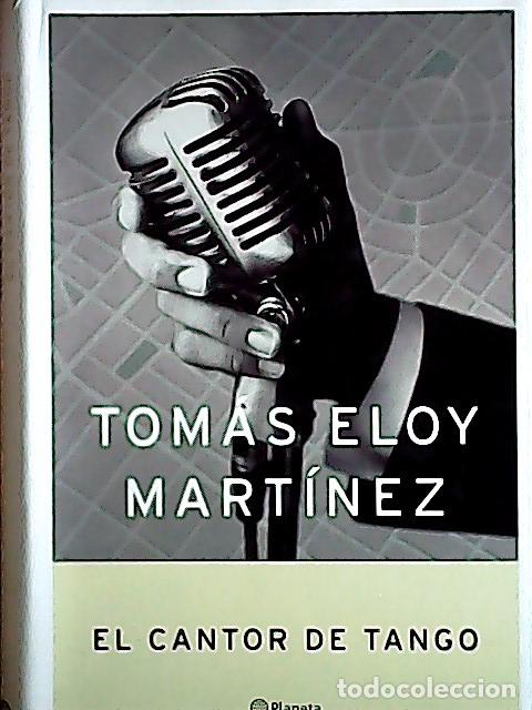 Livros em segunda m&atilde;o: El cantor de tango - Mart&iacute;nez, Tom&aacute;s Eloy: