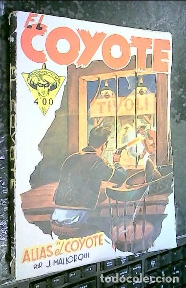 Libros: Alias &rdquo;el Coyote&rdquo; - MALLORQUI, J.: