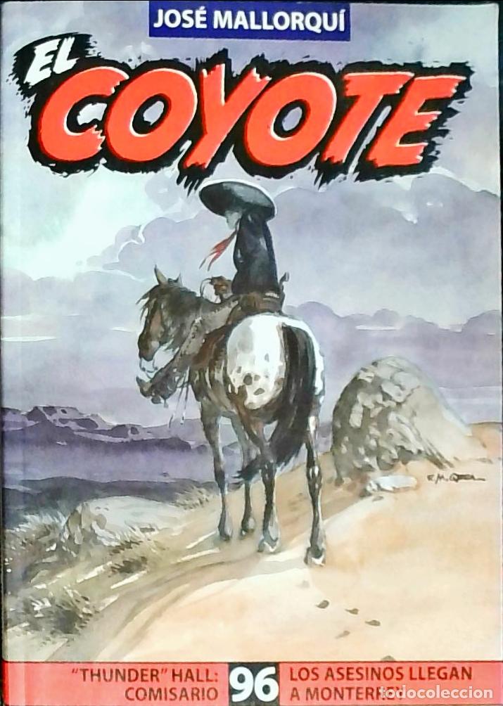 Libri di seconda mano: Thunder Hall: comisario. Los asesinos llegan a Monterrey. El Coyote n&ordm; 96 - Mallorqu&iacute;, Jos&eacute;: