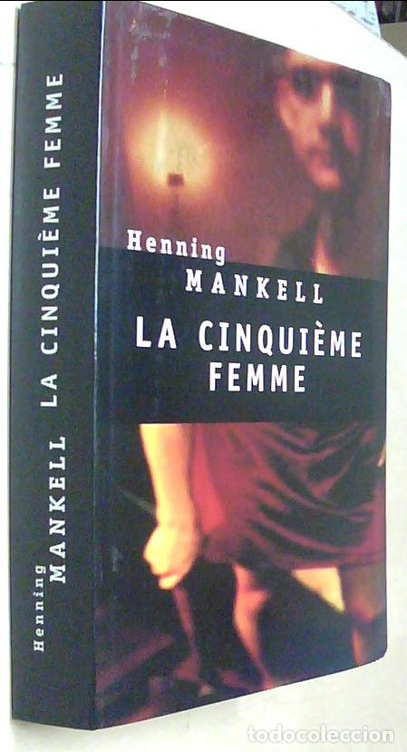 B&uuml;cher: La cinquieme femme. Roman - MANKELL, Henning: