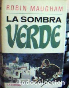 Libros: La sombra verde - Maugham, Robin: - Foto 1