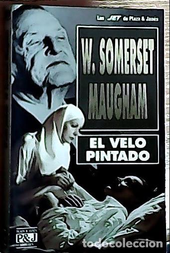Libros: El velo pintado - Maugham, W. Somerset :