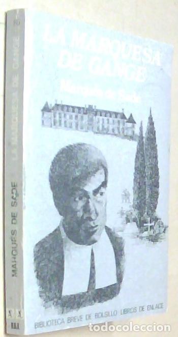 Libros: La marquesa de Gange - MARQUES DE SADE: - Foto 1