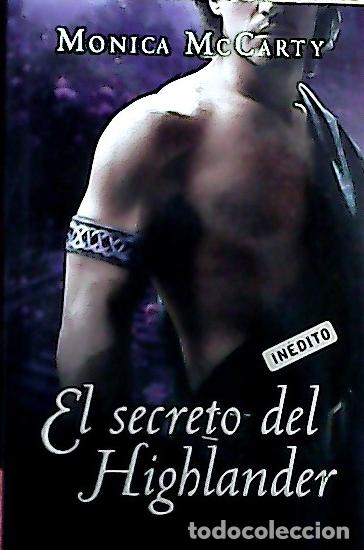 Libros: El secreto del highlander - McCarty, Monica: - Foto 1