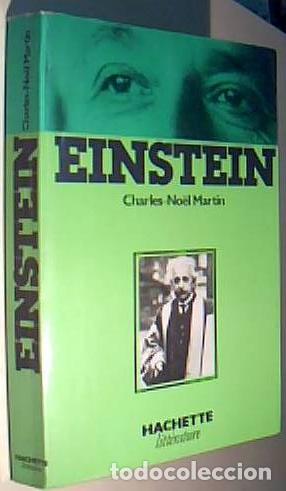 Libri di seconda mano: Einstein, L horloge dans la maison en feu - MARTIN, Charles Noel: