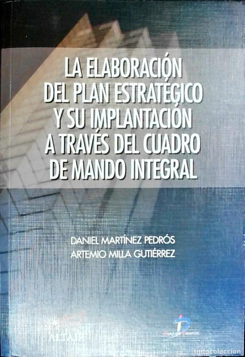 Livres: La elaboraci&oacute;n del plan estrat&eacute;gico a trav&eacute;s del cuadro de mando integral - Mart&iacute;nez Pedr&oacute;s, Daniel