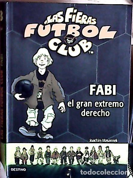 Libros: Fabi, el gran extremo derecho - Masannek, Joachim : - Foto 1