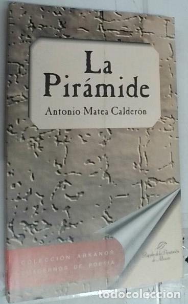 B&uuml;cher: La pir&aacute;mide - Matea Calder&oacute;n, Antonio: