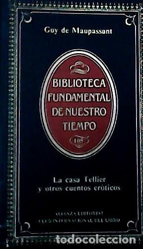 B&uuml;cher: La casa Tellier y otros cuentos er&oacute;ticos - Maupassant, Guy de :