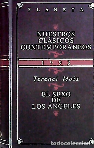 B&uuml;cher: El sexo de los &aacute;ngeles - Moix, Terenci: