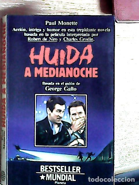 B&uuml;cher: Huida a medianoche - Monette, Paul: