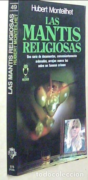 B&uuml;cher: Las mantis religiosas - MONTEILHET, Hubert: