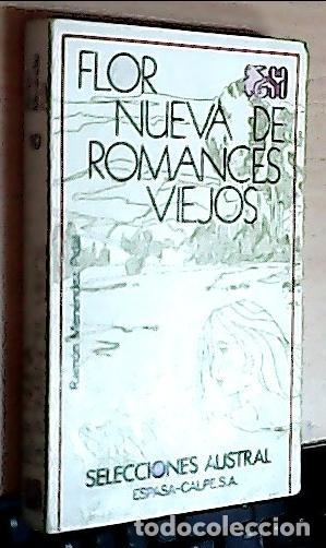 Libri di seconda mano: Flor nueva de romances viejos - Men&eacute;ndez Pidal, Ram&oacute;n: