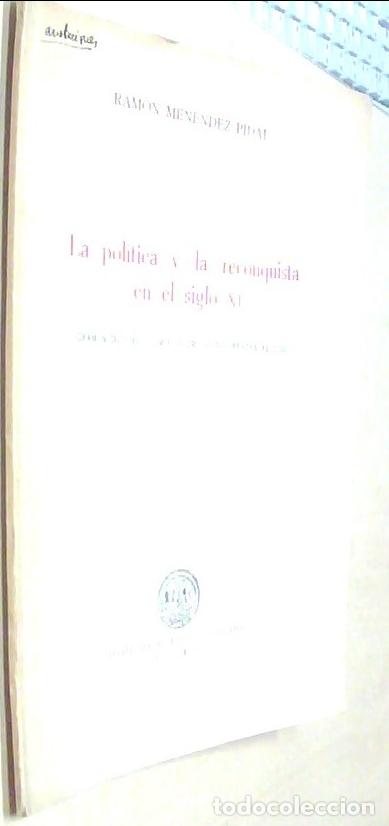 B&uuml;cher: La pol&iacute;tica y la reconquista en el siglo XI - MENENDEZ PIDAL, Ram&oacute;n: