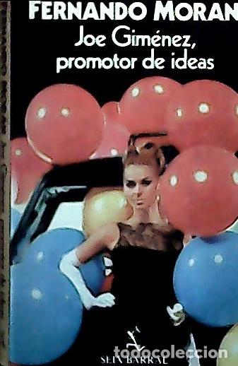 books: Joe Gim&eacute;nez : promotor de ideas - Mor&aacute;n, Fernando: