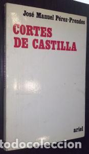B&uuml;cher: Cortes de Castilla - P&Eacute;REZ PRENDES, Jos&eacute; Manuel: