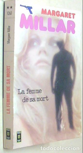 Libri di seconda mano: La femme de sa mort - MILLAR, Margaret: