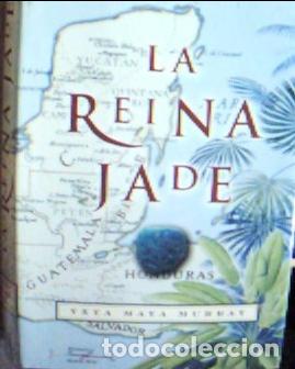 Libros: La reina de jade - Murray, Yxta :