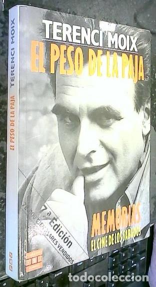 Libros: El peso de la paja - MOIX, Terenci: