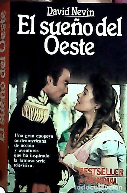Libros: El sue&ntilde;o del oeste - Nevin, David : - Foto 1