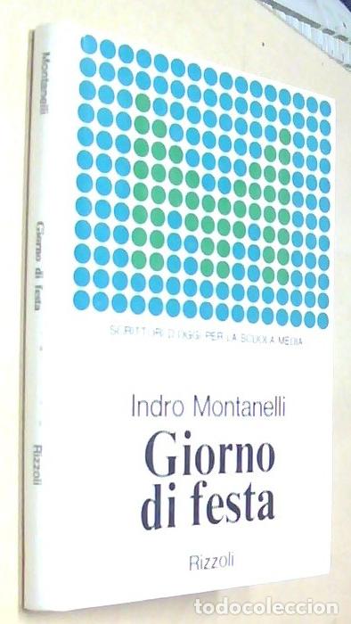 Libri di seconda mano: Giorno di festa e altri racconti. Edizione a cura di Eva Timbaldi Abruzzese - MONTANELLI, Indro: