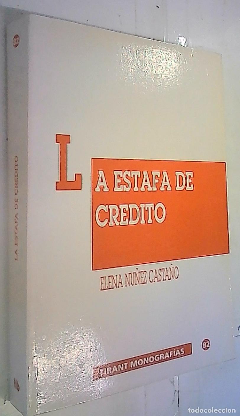 B&uuml;cher: La estafa de cr&eacute;dito - N&uacute;&ntilde;ez Casta&ntilde;o, Elena: