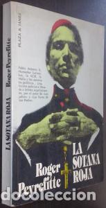 B&uuml;cher: La sotana roja - PEYREFITTE, Roger: