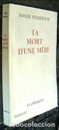 Libros: La mort d une mere - PEYREFITTE, Roger: - Foto 1