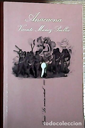 Libri di seconda mano: Anacaona - Mu&ntilde;oz Puelles, Vicente: