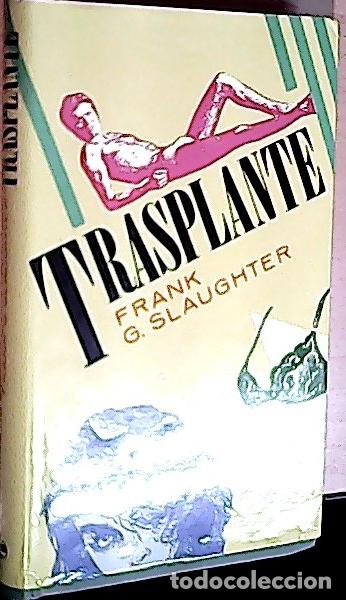 Libros: Trasplante - Pag&eacute;s Boune, Cristina: