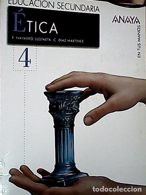 B&uuml;cher: En tus manos, &eacute;tica, 4 ESO - Navarro Sustaeta, Pablo: