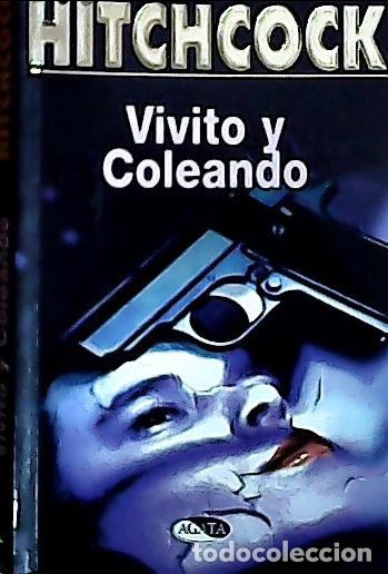 B&uuml;cher: Vivito y coleando - Naveira, Rosa: