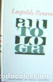 Libri di seconda mano: Antolog&iacute;a de Leopoldo Panero - Panero, Leopoldo: