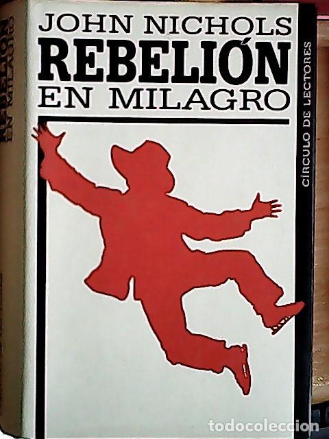 Livros em segunda m&atilde;o: Rebeli&oacute;n en Milagro - Nichols, John: