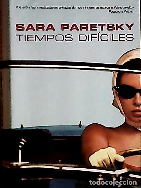 Libros: Tiempos dif&iacute;ciles - Paretsky, Sara Puig : - Foto 1