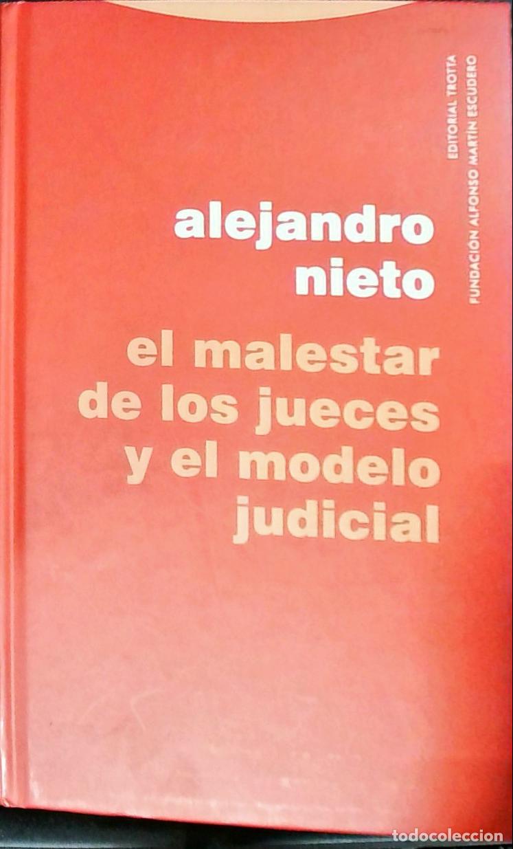 Libros: El malestar de los jueces y el modelo judicial - Nieto, Alejandro: - Foto 1