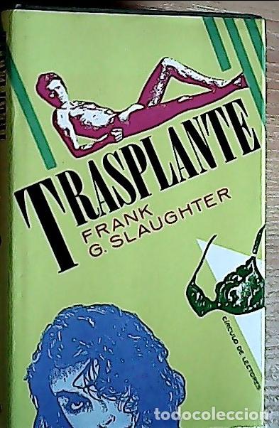 Libros: Trasplante - Pag&eacute;s Boune, Cristina: