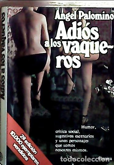 Libros: Adi&oacute;s a los vaqueros - Palomino, &Aacute;ngel: - Foto 1