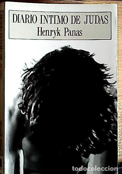 B&uuml;cher: Diario &iacute;ntimo de Judas - Panas, Henryk: